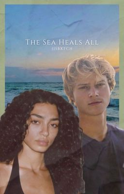 The Sea Heals All ❀ 𝗝𝗠 cover