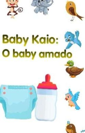 Baby Kayo: O baby amado (pausado por motivos de falta de tempo) by bielguimaraesale