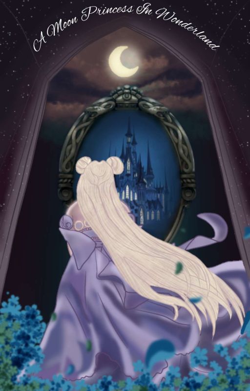 A Moon Princess In Wonderland  by agentshadow200