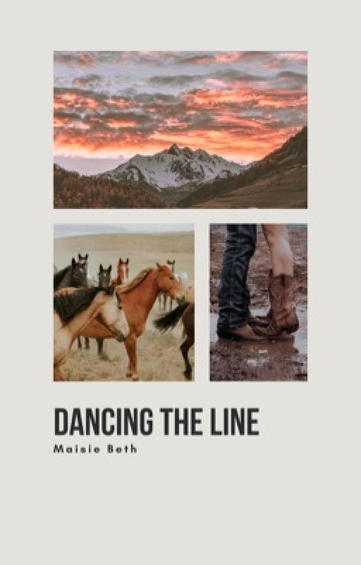 Dancing the Line by _maisiebeth