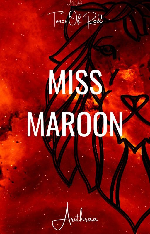 Miss Maroon by Arithraa