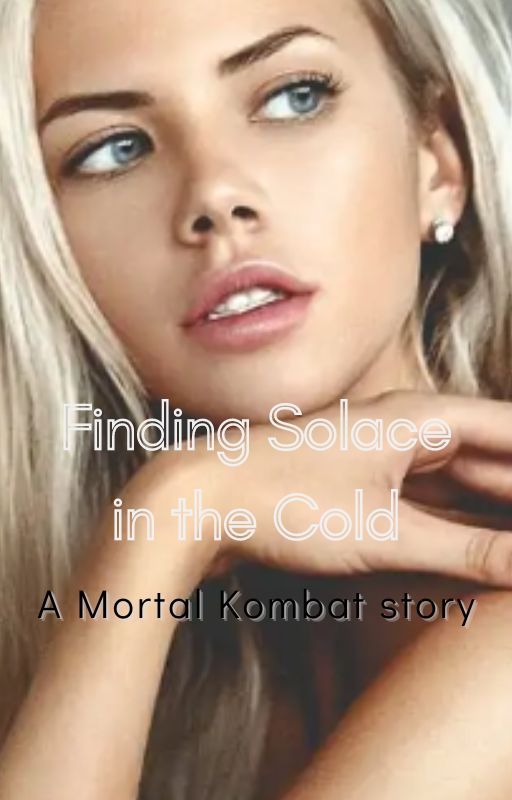 Finding Solace in the Cold (Sub-Zero/Kuai Liang Romance) by snowyglaciers