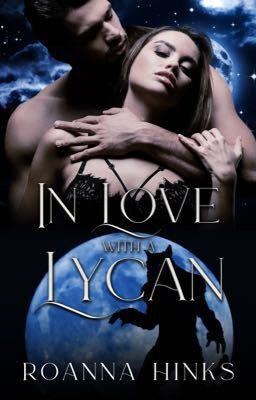 In love with a Lycan ON HOLD FOR NOW cover