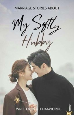 MY SOFTLY HUBBY [END] cover