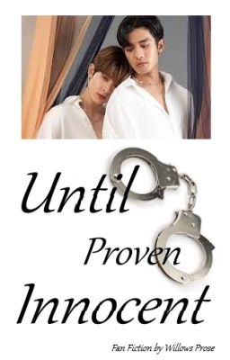 Until Proven Innocent  🤍  Net/James cover