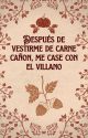 Después de transmigrar a carne de cañón, me casé con un villano. by equipoquiu