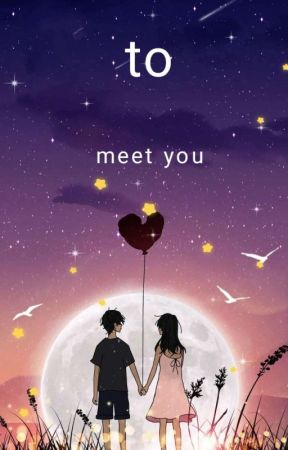   Destiny To Meet You by Neha974