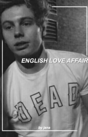 english love affair [luke hemmings]  by tinyliltae