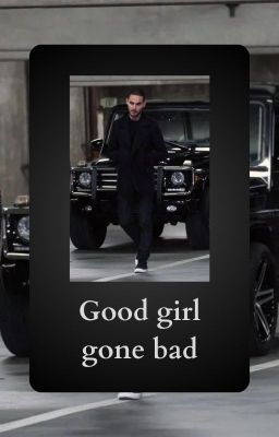 Good girl, gone bad. cover