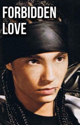 Forbidden Love || Tom Kaulitz cover