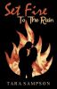 Set Fire to The Rain -- Completed