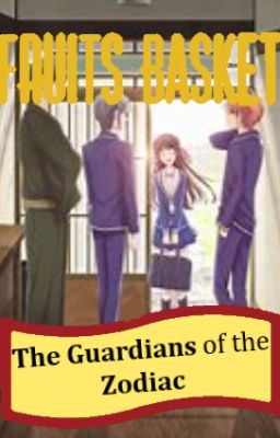 Fruits Basket: The Guardians of the Zodiac cover