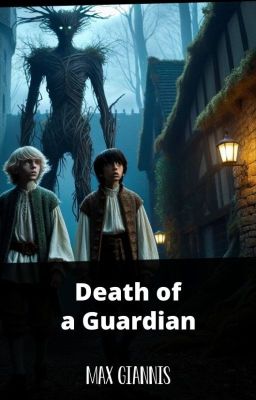 (Complete First Draft) Death of a Guardian: An Amber Kingdom Novel cover