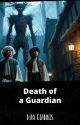 (Complete First Draft) Death of a Guardian: An Amber Kingdom Novel by MaxGiannis