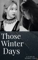 Those Winter Days (A Winrina Jiminjeong Story) by xKawaii_Girlx