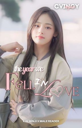 The Year We Fell In Love | K. Minji x Reader by CVinGy