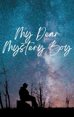 My Dear Mystery Boy by ISleepWithOneEye0pen