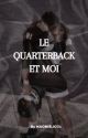 Le quarterback et moi by Naomiejo31