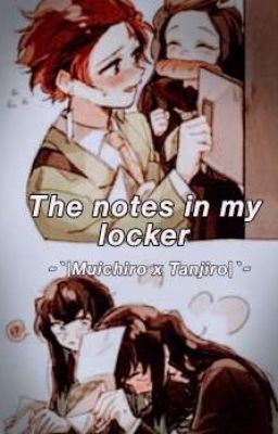 ~The Notes in my Locker~Tanjiro x Muichiro~ cover