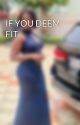 IF YOU DEEM FIT by MavisOwusu3