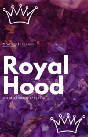 RoyalHood by GodsGift__Isaiah