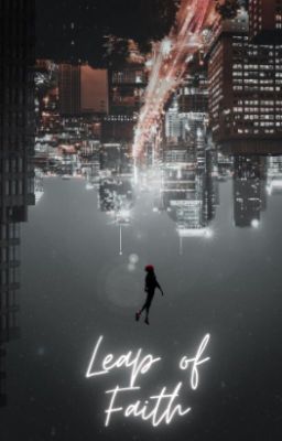 Leap of Faith (reader x spider verse) cover