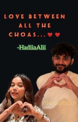 Love between all the choas....❤️❤️  cover