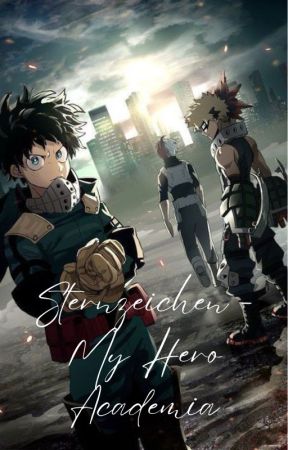 ✔ Sternzeichen 「My Hero Academia」 by ChikariAkuma