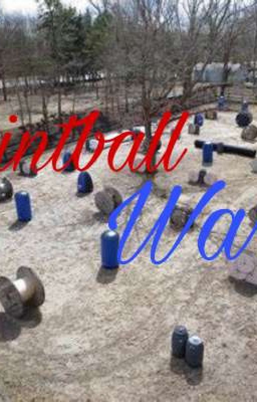 Paintball Wars  by GeorgiaFan2014