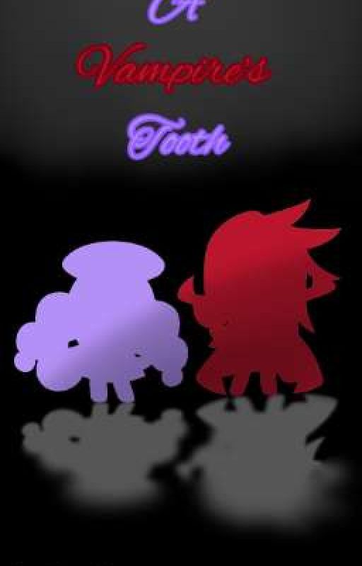 A Vampire's Tooth // Cookie run fanfic // read desc! //discontinue by iRozse