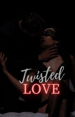 Twisted Love cover