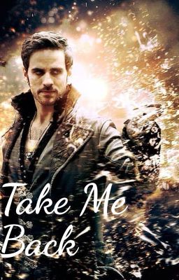 Take Me Back | A Killian Jones Love Story cover