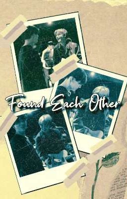 Found Each Other [Taekook] cover