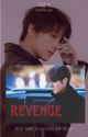 REVENGE  |  Hyuckren  [END] by HanNa_jies