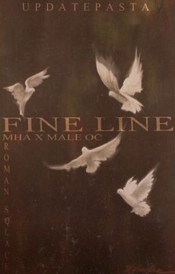 Fine Line || MHA x Male OC cover