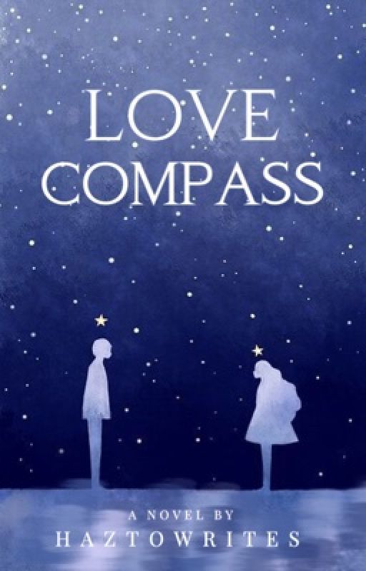 Love Compass  by haztowrites