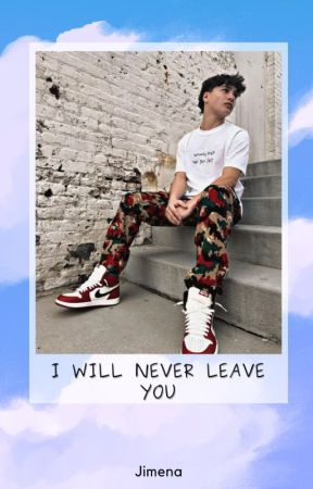 I will never leave you // Jaden walton by soyreprox