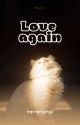 myungnyangz | love again by GNswzzz