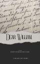 Dear William, by OgheneochukoW