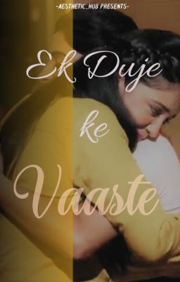 Ek Duje Ke Vaaste cover