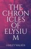 The chronicles of Elysium 