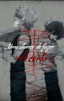 Uma chance de fazer o certo - Bkdk cover