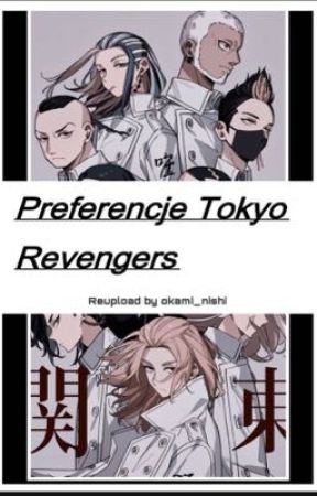 Preferencje Tokyo Revengers  by Okami_Nishi