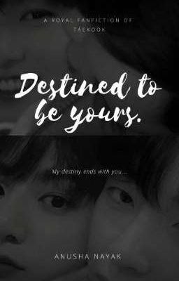 Destined to be yours|| Taekook || Royal AU ||  cover