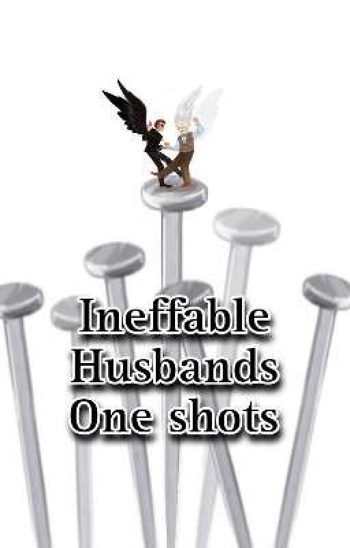 Ineffable Husbands: one shots by Cathrine_Here