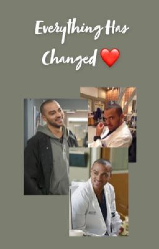 Everything Has Changed ❤️ {Jackson Avery} by clemens_acl2001