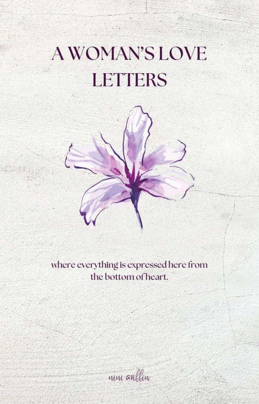 a woman's love letters by lilaaeth