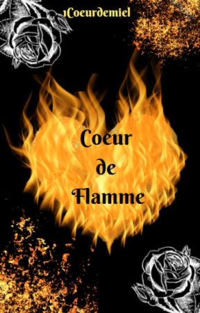 Coeur de Flamme by 1Coeurdemiel