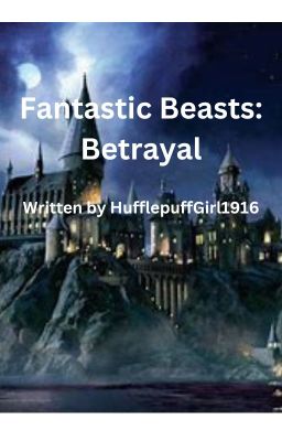 Fantastic Beasts: Betrayal cover