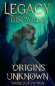 Legacy Disowned - Book 1 by toonedupfiction